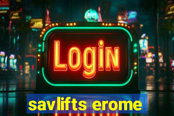 savlifts erome